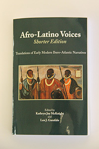 Photo: Afro-Latino Voices: Narratives from the Early Modern Ibero-Atlantic World, 1550-1812 (2009)