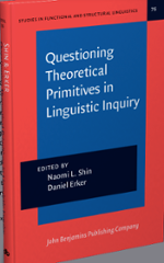 Photo: Questioning Theoretical Primitives in Linguistic Inquiry: Papers in honor of Ricardo Otheguy 